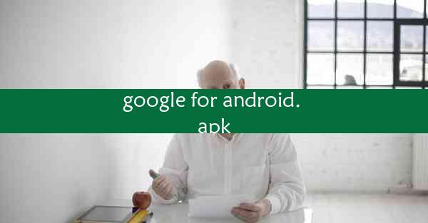 google for android. apk