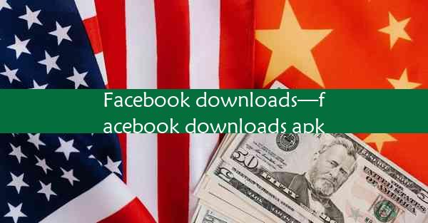 Facebook downloads—facebook downloads apk