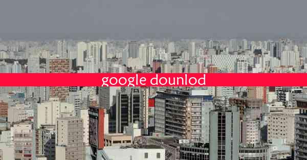 google dounlod