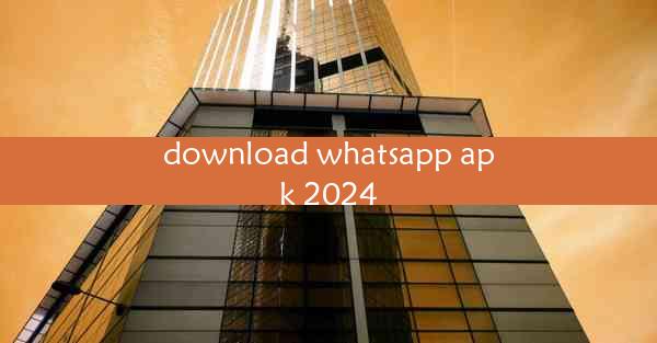 download whatsapp apk 2024