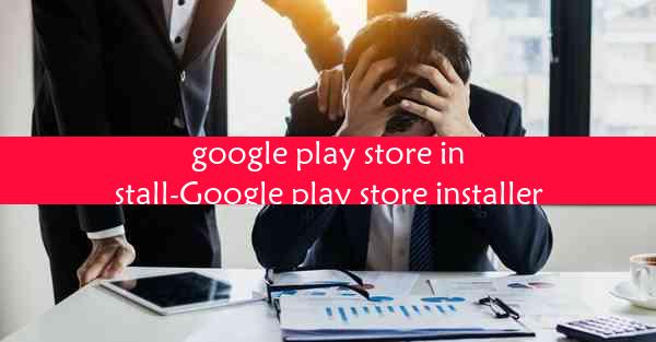 google play store install-Google play store installer