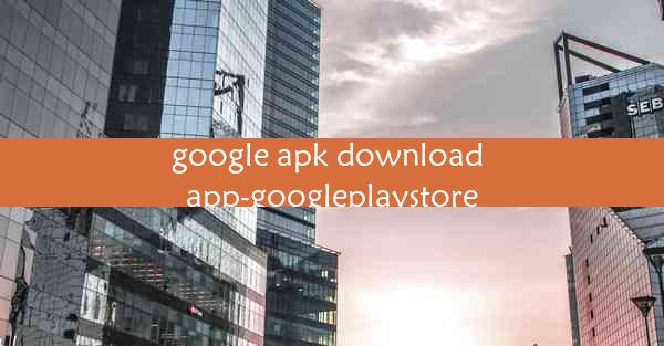 google apk download app-googleplaystore