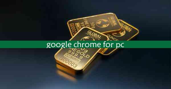 google chrome for pc