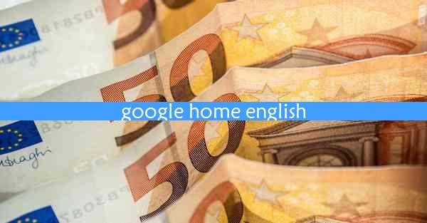 google home english